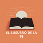 El Susurro De La Fe (Instrumental)