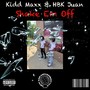 Shake Em Off (feat. HBK Juan) [Explicit]