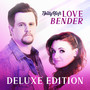 Love Bender (Deluxe Edition)