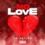 No Love (feat. Friday Canvas) [Explicit]