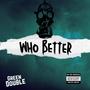 Who Better (Explicit)