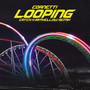 Looping (House Remix)