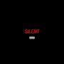 Silent (Explicit)