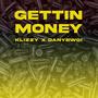 Gettin Money (Explicit)