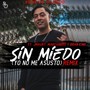 Yo No Me Asusto (Sin Miedo Remix) [feat. Jmaury, Bran King & Marcianeke]