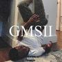 GMSII (Single Version) [Explicit]