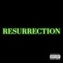 RESURRECTION (feat. Lil Ken, JuriousBlasian & STP) [Explicit]