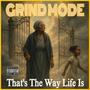 That's The Way Life Is (Explicit)