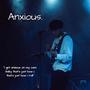 Anxious. (Remix) [Explicit]