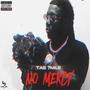 No Mercy (Explicit)