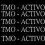 Tmo Activo (Explicit)