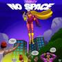 No Space (Explicit)