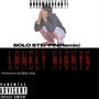 Lonely Nights (Solo Steppin Remix) [Explicit]