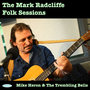 The Mark Radcliffe Folk Sessions: Mike Heron & Trembling Bells