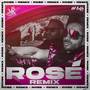 ROSE (REMIX)