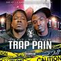 TRAP PAIN (Explicit)