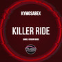 Killer Ride (Daniel Verdun Remix)