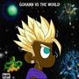 Gohann vs The World (Deluxe) [Explicit]