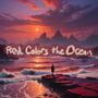 Red Colors the Ocean (feat. Late Cambrian)