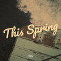 This Spring