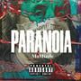 Paranoia (Freestyle) [Explicit]