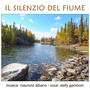 Il silenzio del fiume (Colonna Sonora Originale Del Film)