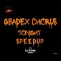 Gbadex Tonight SpeedUp