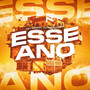 Esse Ano (Explicit)