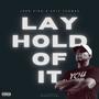 Lay Hold Of It (feat. Eric Thomas) [Explicit]