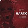 NARCO (Explicit)