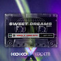 Sweet Dreams Remix (Extended)