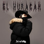 El Huracan (Explicit)