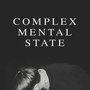 Complex Mental State