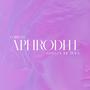 Aphrodite (Explicit)