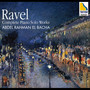 Ravel: Complete Piano Solo Works