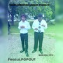 FREE LIL POPOUT (Explicit)