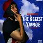 The Biggest Youngie (Explicit)