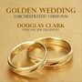 Golden Wedding - Orchestrated Versions