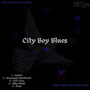 City Boy Blues (Explicit)