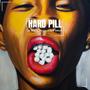 Hard pill (feat. Ugly Sad Bwoy) [Explicit]