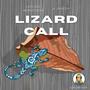 Lizard Call (feat. jANiCKA)