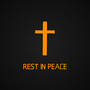 Rest In Peace (Explicit)