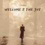 Welcome 2 The Joy