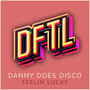 Feelin Lucky (Radio Edit)