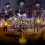 El Chulo (En Vivo)