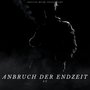 Anbruch der Endzeit (Explicit)