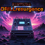 DRILLresurgence