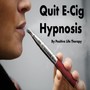 Quit E-Cig Hypnosis