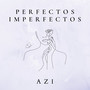 Perfectos Imperfectos