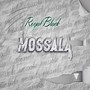 Mossala (Explicit)